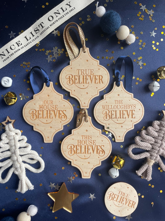 Believe Ornaments