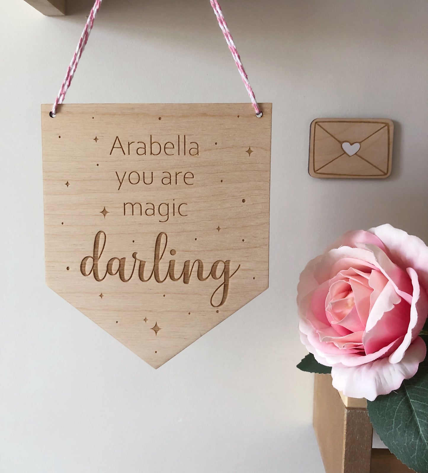 You are magic darling - pennant wall flag