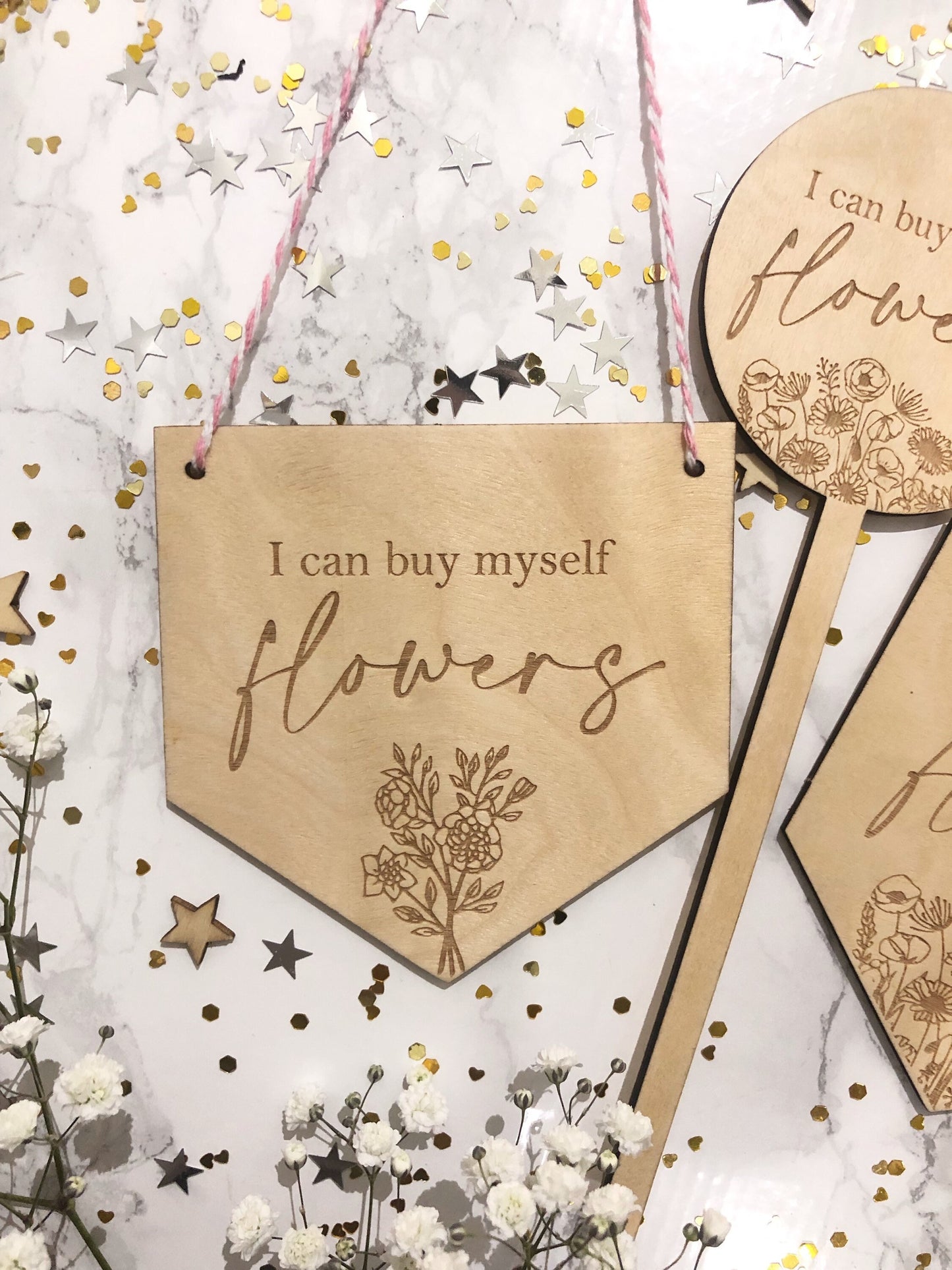 'I can buy myself flowers' decorations